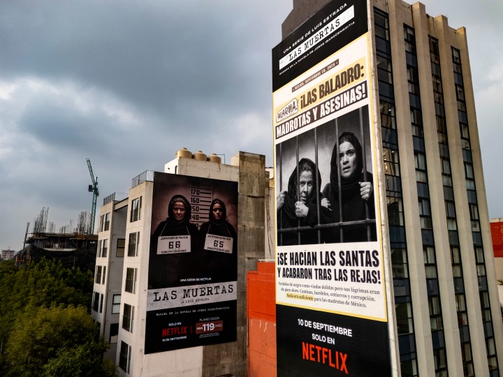 Serie Las Muertas | Netflix