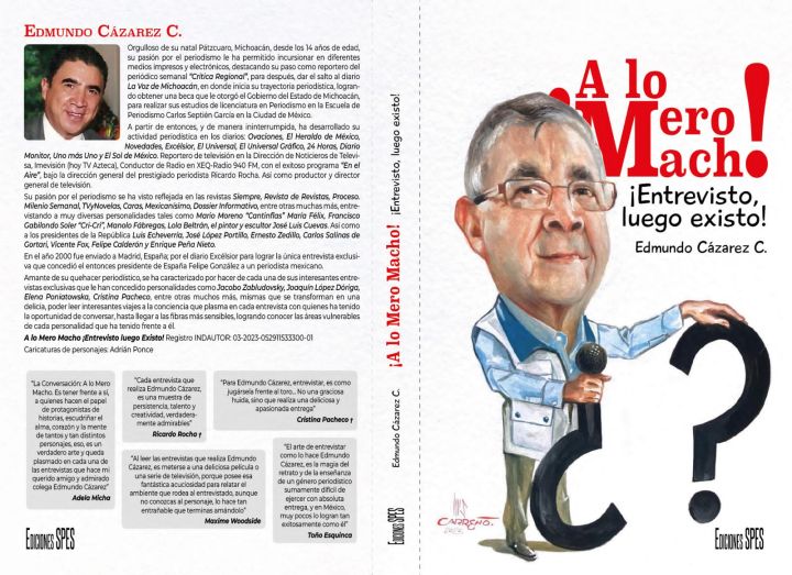 Libro "A lo Mero Macho, Entrevisto, Luego Existo" de Edmundo Cazarez