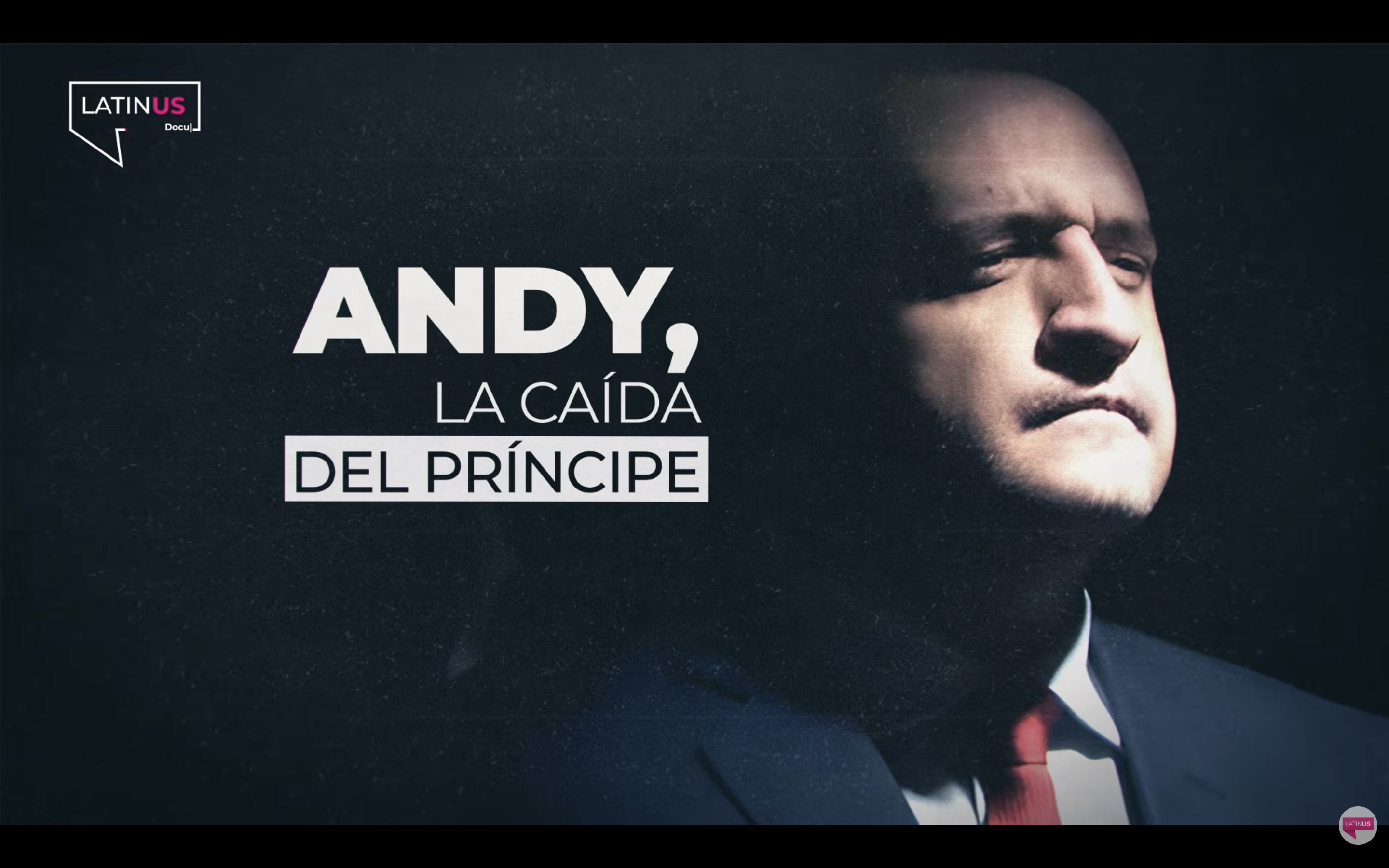Andy, la caída del prínciope | Latinus